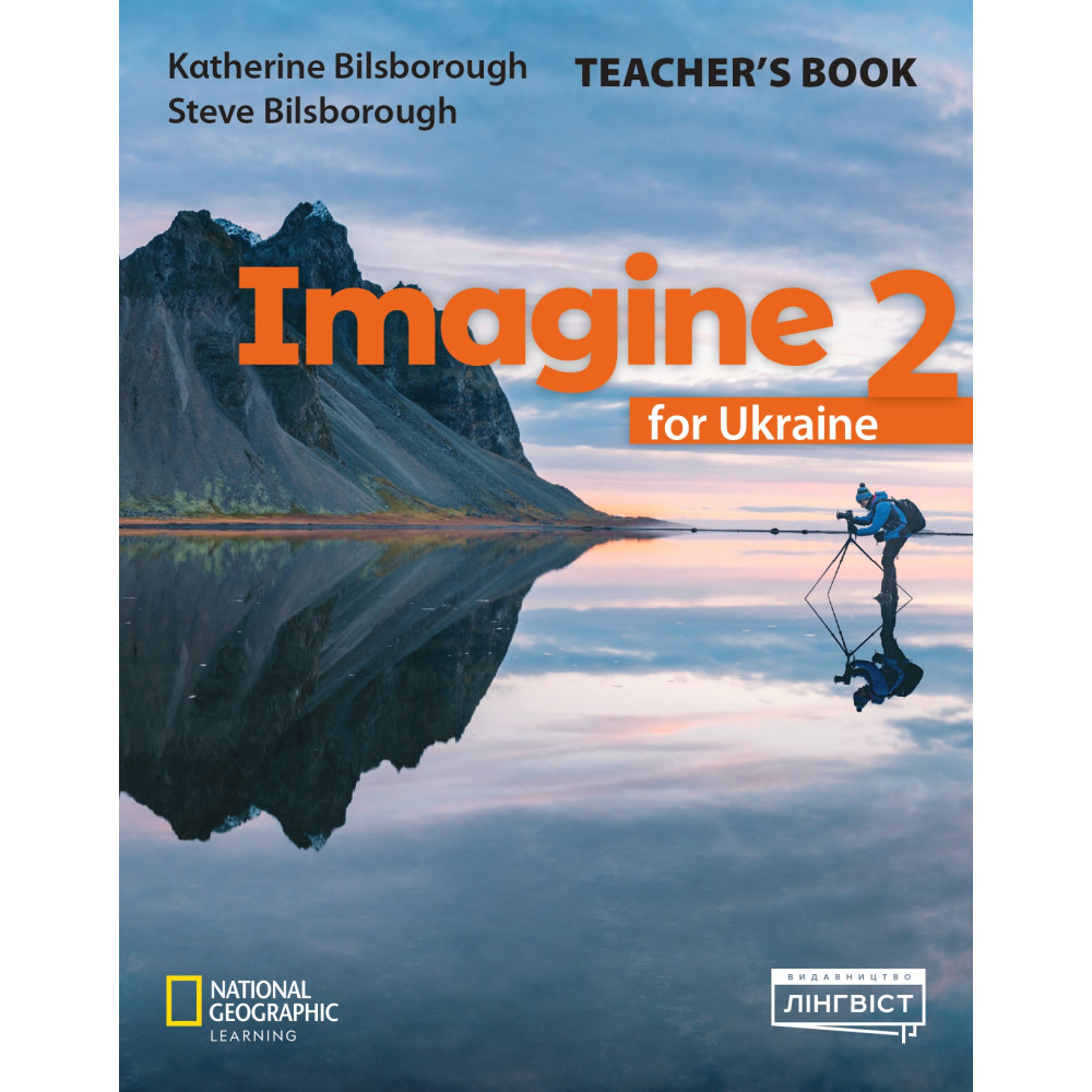 НУШ Книга для вчителя Лінгвіст. Imagine for Ukraine 2 Teacher’s Book (Англійська мова 2 клас) НУШ Книга для вчителя Лінгвіст. Imagine for Ukraine 2 Teacher’s Book (Англійська мова 2 клас)