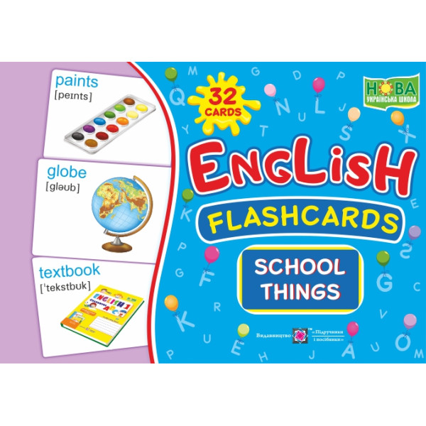 НУШ Набір карток англійською мовою Підручники і посібники English: flashcards. School things Шкільні речі