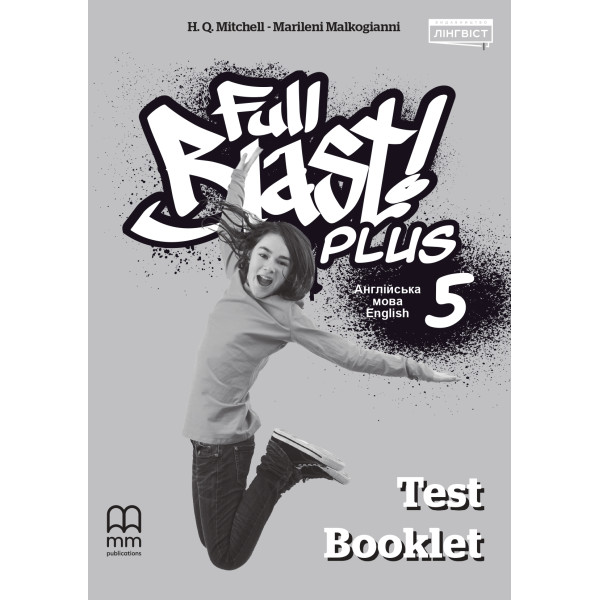 НУШ Тести Лінгвіст Full Blast Plus Test Book Збірник тестів Англійська мова 5 клас Мітчелл