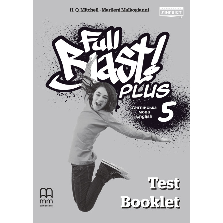НУШ Тести Лінгвіст Full Blast Plus Test Book Збірник тестів Англійська мова 5 клас Мітчелл