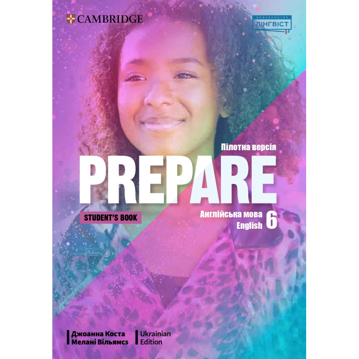 НУШ Підручник Лінгвіст Prepare Ukrainian Edition Student's book Англійська мова 6 клас Д. Коста М. Вільямс (м'яка обкладинка)