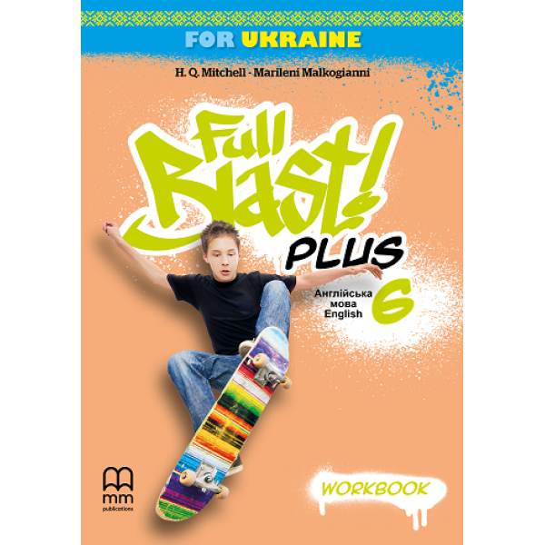 НУШ Робочий зошит Лінгвіст Full Blast Plus for Ukraine 6 Workbook Англійська мова 6 клас Мітчелл Г.К.