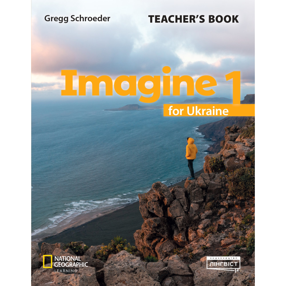 НУШ Книга для вчителя Лінгвіст. Imagine for Ukraine 1 Teacher’s Book (Англійська мова 1 клас)