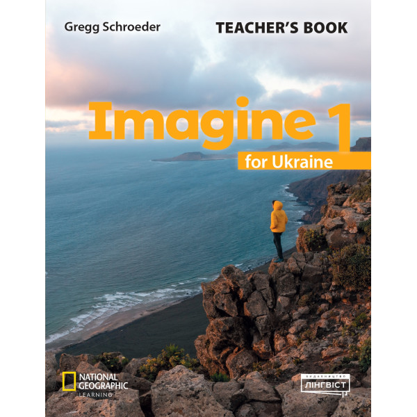 НУШ Книга для вчителя Лінгвіст. Imagine for Ukraine 1 Teacher’s Book (Англійська мова 1 клас)