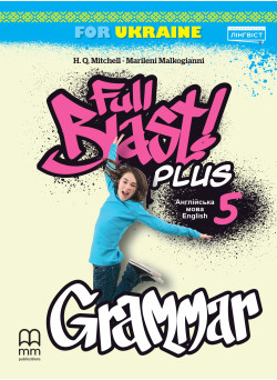 НУШ Збірник вправ з граматики Лінгвіст Full Blast Plus Grammar Англійська мова 5 клас Мітчелл